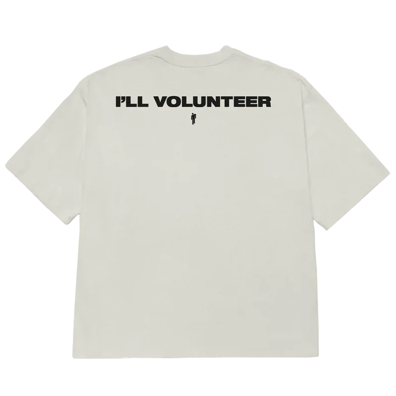 I'll Volunteer Tee Billie Eilish Merch