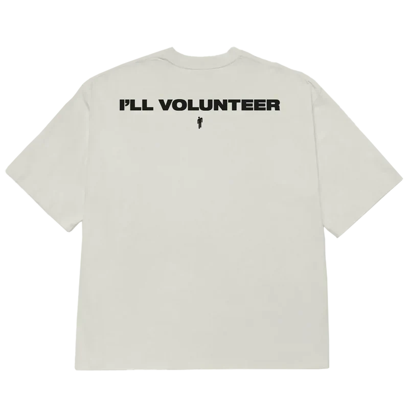 I'll Volunteer Tee Billie Eilish Merch